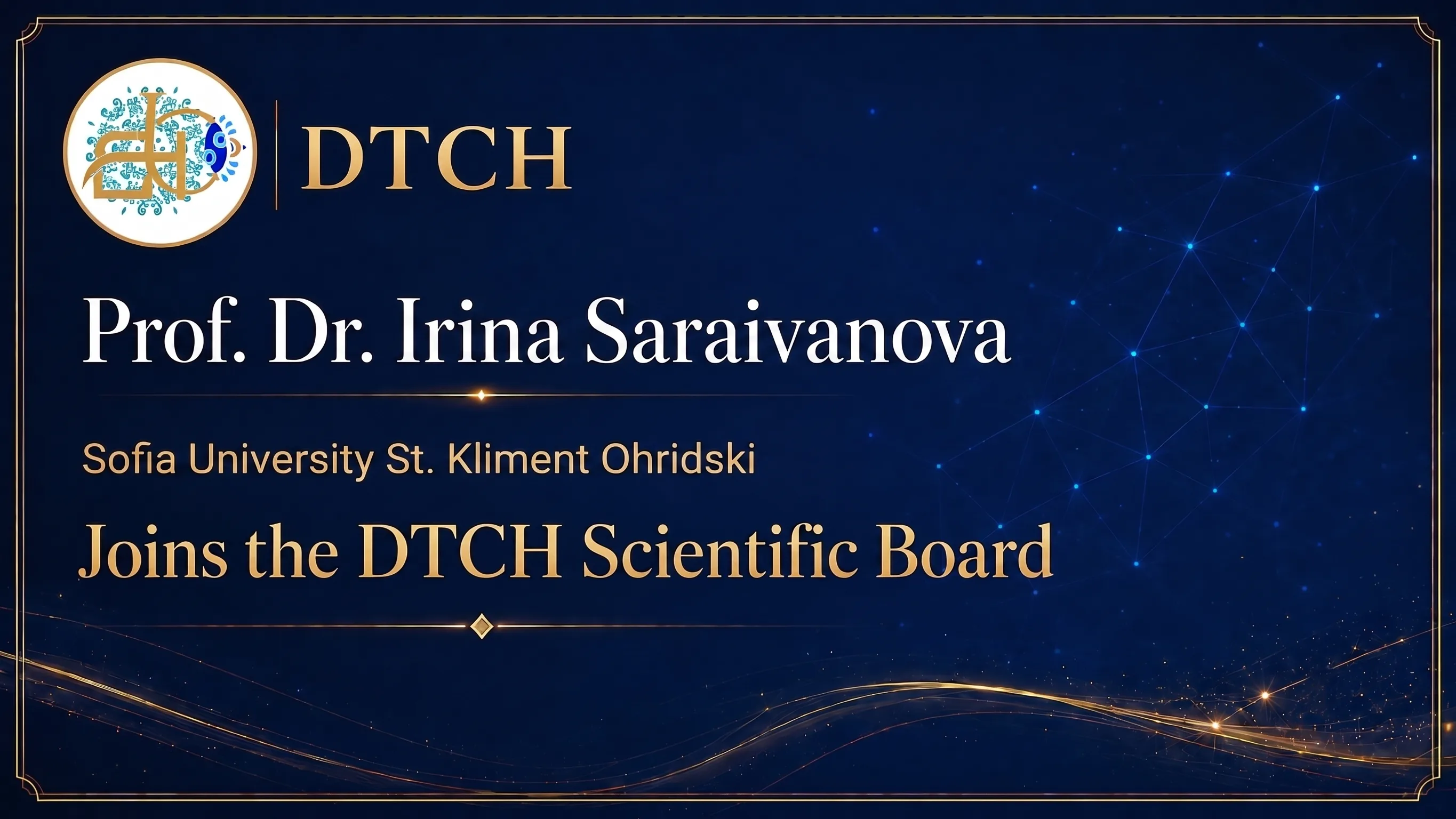 Prof. Dr Irina Saraivanova Joins the DTCH Scientific Board