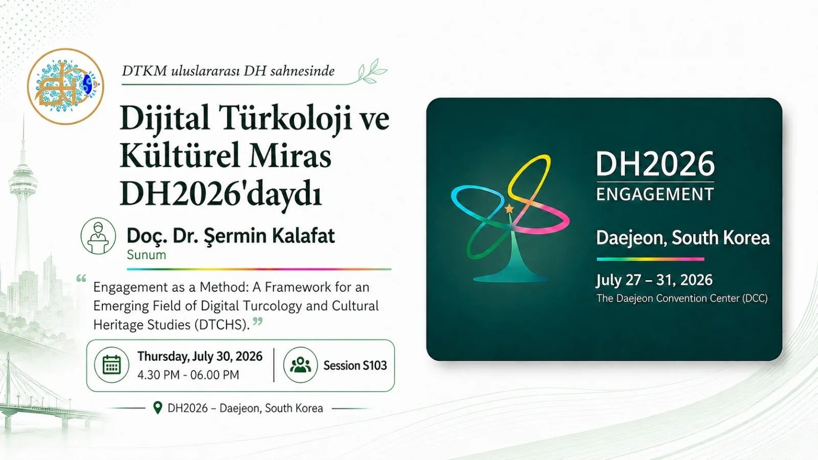 DTKM, Digital Humanities 2026'da Dijital Türkoloji ve Kültürel Miras Araştırmalarını Tanıttı