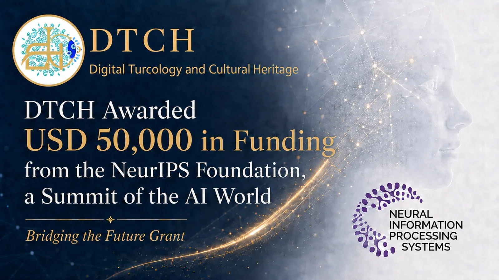 DTCH Awarded USD 50,000 in Funding from the NeurIPS Foundation